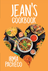 Jean's Cookbook -  Irma Pacheco