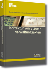 Korrektur von Steuerverwaltungsakten - Bartone, Roberto; Wedelstädt, Alexander