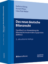 Das neue deutsche Bilanzrecht - Küting, Karlheinz; Pfitzer, Norbert; Weber, Claus-Peter