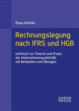 Rechnungslegung nach IFRS und HGB - Klaus Ruhnke