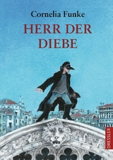 Herr der Diebe - Cornelia Funke