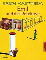 Emil und die Detektive - Erich Kästner