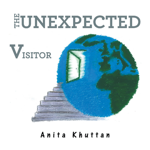 Unexpected Visitor -  Anita Khuttan