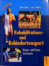 Rehabilitations- und Behindertensport - Horst Kosel, Ingo Froböse