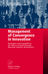 Management of Convergence in Innovation - Fredrik Hacklin