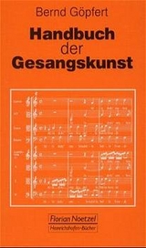 Handbuch der Gesangskunst - Bernd Göpfert