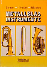 Metallblasinstrumente - Heinz Bahnert, Th Herzberg, Herbert Schramm