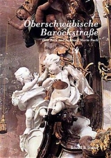 Oberschwäbische Barockstrasse - Otto Beck, Ingeborg M Buck