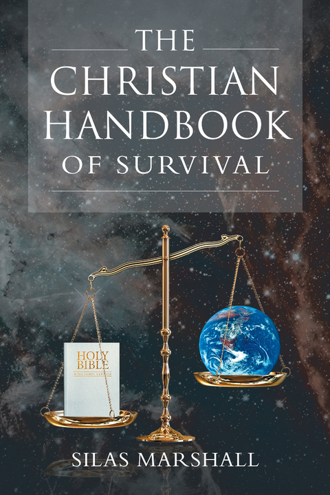 Christian Handbook of Survival -  Silas Marshall