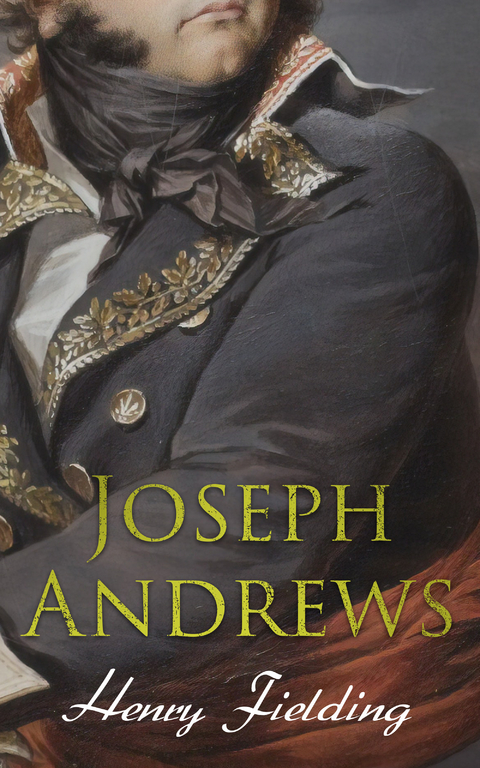 Joseph Andrews - Henry Fielding