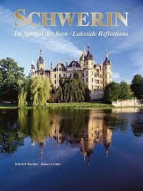 Schwerin - Im Spiegel der Seen (Lakeside reflections) - Barthel, Dietrich