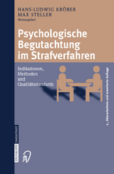 Psychologische Begutachtung im Strafverfahren - 