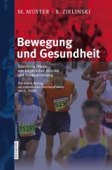 Bewegung und Gesundheit - M. Muster, R. Zielinski