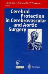 Cerebral Protection in Cerebrovascular and Aortic Surgery - 