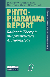 Phytopharmaka-Report - Loew, Dieter; Habs, Michael; Klimm, Hans-Dieter; Trunzler, Gösta