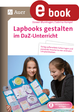 Lapbooks gestalten im DaZ-Unterricht -  Blumhagen,  Doreen,  Hampel,  Sabrina