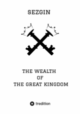 The Wealth of the Great Kingdom -  Sezgin Ismailov