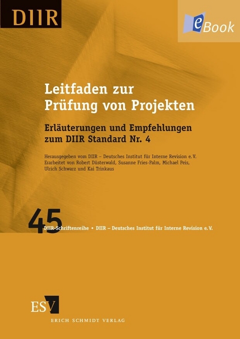 Leitfaden zur Prüfung von Projekten -  Robert Düsterwald,  Ulrich Schwarz,  Kai Trinkaus,  Michael Peis,  Susanne Fries-Palm