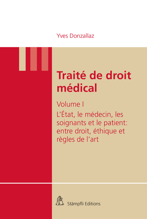 Traité de droit médical - Yves Donzallaz