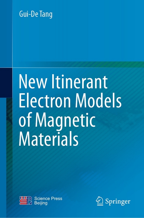 New Itinerant Electron Models of Magnetic Materials - Gui-De Tang