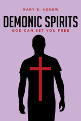 Demonic Spirits - Mary E. Agnew