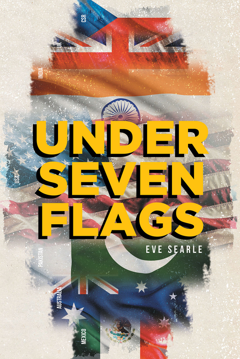 Under Seven Flags - Eve Searle