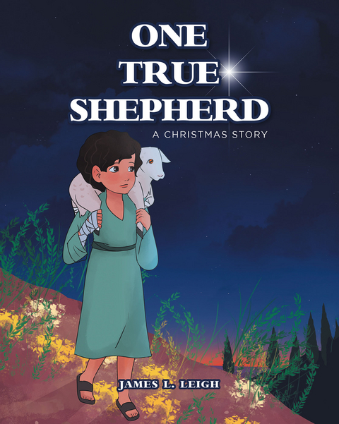 One True Shepherd -  James Leigh