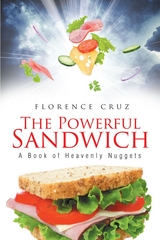 The Powerful Sandwich - Florence Cruz