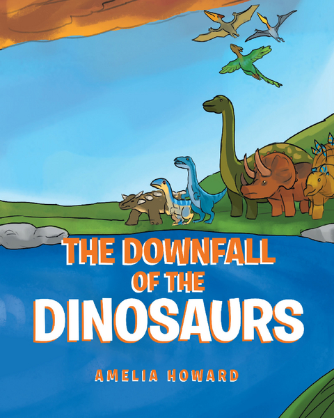 The Downfall of the Dinosaurs - Amelia Howard