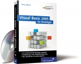 Visual Basic 2005 für Einsteiger - Peter Bloch