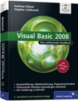 Visual Basic 2008 - Andreas Kühnel, Stephan Leibbrandt