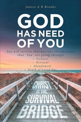 GOD Has Need of You -  Janice A R Brooks