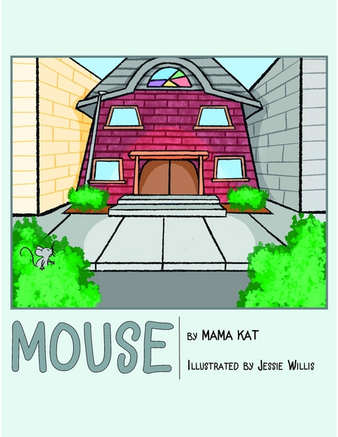 Mouse -  Mama Kat