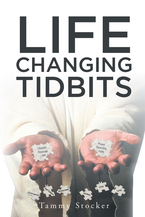 Life Changing Tidbits -  Tammy Stocker