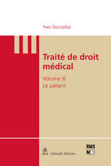 Traité de droit médical - Yves Donzallaz