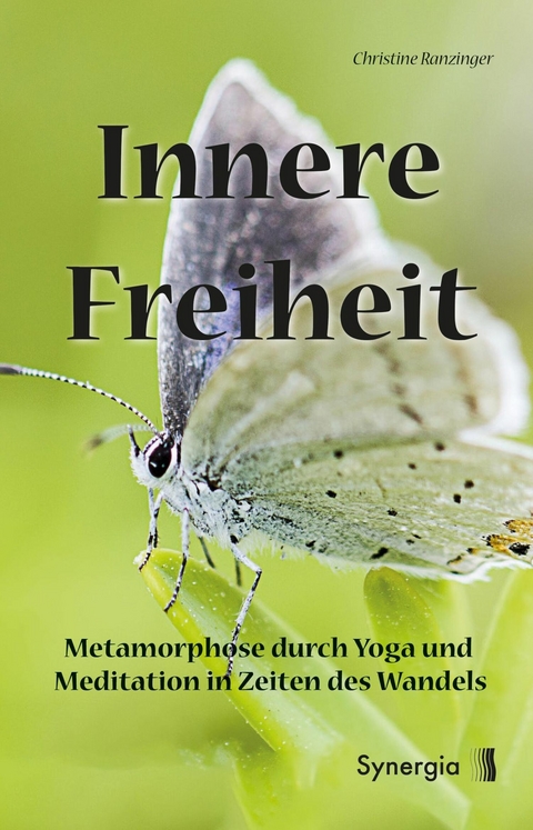 Innere Freiheit -  Christine Ranzinger