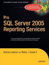 Pro SQL Server 2005 Reporting Services - Walter Voytek, Rodney Landrum