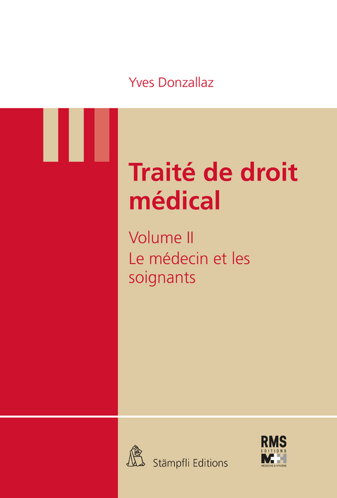 Traité de droit médical - Yves Donzallaz