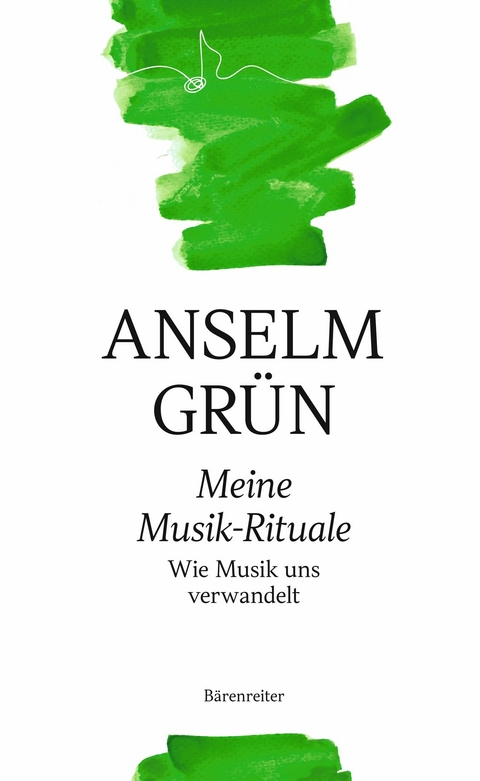 Meine Musik-Rituale -  Anselm Grün