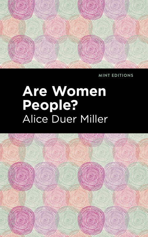 Are Women People? - Alice Duer Miller