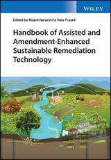 Handbook of Assisted and Amendment-Enhanced Sustainable Remediation Technology - 