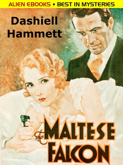 The Maltese Falcon - Dashiell Hammett