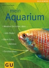 Mein Aquarium - Schliewen, Ulrich