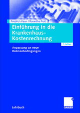 Einführung in die Krankenhaus-Kostenrechnung - Keun, Friedrich; Prott, Roswitha