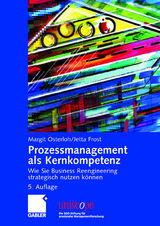 Prozessmanagement als Kernkompetenz - Osterloh, Margit; Frost, Jetta