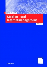 Medien- und Internetmanagement - Bernd W. Wirtz