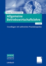 Allgemeine Betriebswirtschaftslehre - Thomas Hutzschenreuter