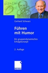 Führen mit Humor - Schwarz, Gerhard