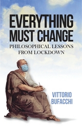 Everything must change - Vittorio Bufacchi