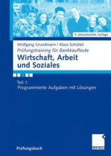 Wirtschaft, Arbeit und Soziales - Wolfgang Grundmann, Klaus Schüttel